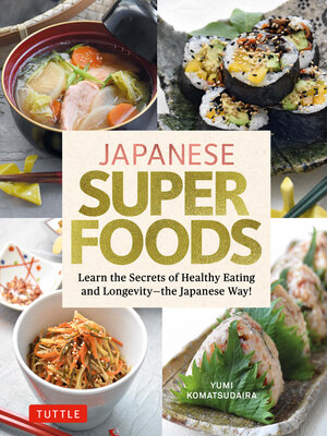 cover image of Japanese Superfoods
